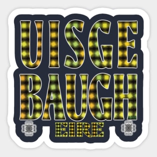 Uisge Baugh Water of life - Eire Sticker